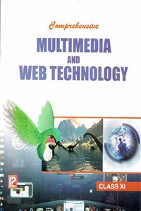 Comprehensive Multimedia And Web Technology Xi