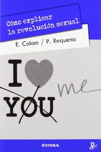 Como explicar la revolucion sexual