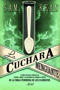 La cuchara menguante. Y otros relatos veraces de locura, amo