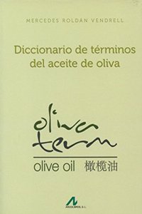 Diccionario de terminos del aceite de oliva