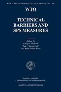 Wto - Technical Barriers and Sps Measures