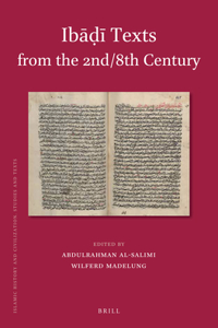 Ibāḍī Texts from the 2nd/8th Century