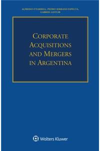 Corporate Acquisitions and Mergers in Argentina