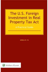 The US Foreign Investment in Real Property Tax Act