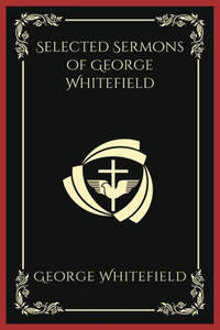 Selected Sermons of George Whitefield