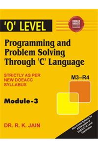 Programming & Problem Solving Through ‘C’ Language