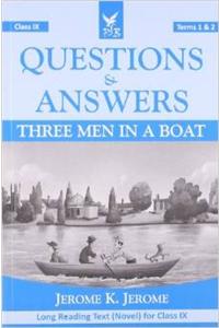 Questions & Answers: Three Men in a Boat Terms 1 & 2