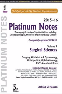 2015-16 Platinum Notes Surgical Sciences (Volume 3)