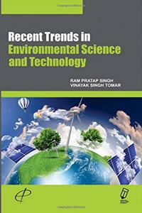 Recent Trends in Environmental Science and Technology