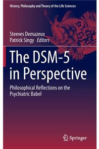 Dsm-5 in Perspective