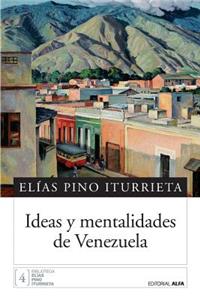 Ideas y mentalidades de Venezuela