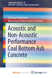 Acoustic And Non-Acoustic Performance Coal Bottom Ash Concrete