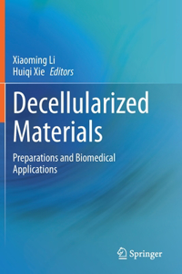 Decellularized Materials