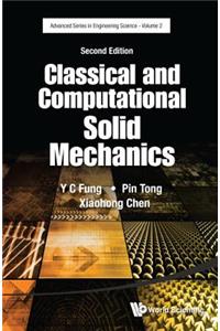 Classical and Computational Solid Mechanics (Second Edition)