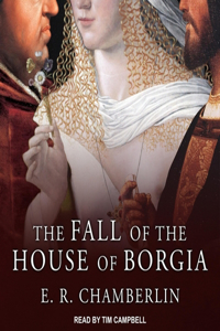 Fall of the House of Borgia