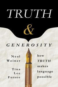 Truth & Generosity