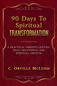 90 Days To Spiritual Transformation