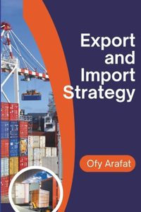 Export and Import Strategy