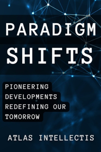 Paradigm Shifts