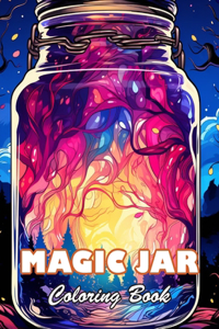 Magic Jar Coloring Book