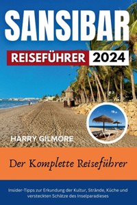 Sansibar Reiseführer 2024