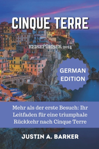Cinque Terre Reiseführer 2024