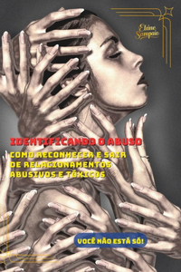 Identificando O Abuso
