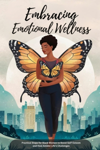 Embracing Emotional Wellness