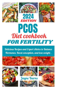 Pcos Diet Cookbook for Fertility