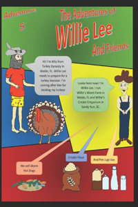 The Adventures of Willie Lee and Friends