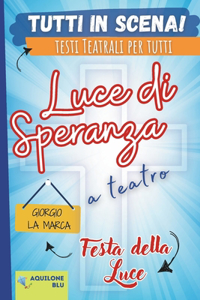Luce Di Speranza