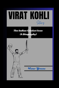 Virat Kohli Story