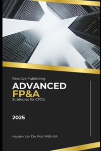 Advanced FP&A Strategies for CFOs