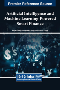 Artificial Intelligence and Machine Learning-Powered Smart Finance