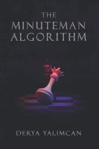 The Minuteman Algorithm