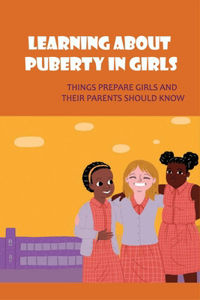 Learning About Puberty in Girls