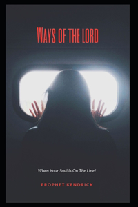 Ways Of The Lord