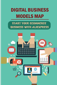 Digital Business Models Map