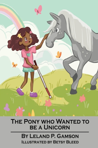 Pony Who Wanted To Be A Unicorn