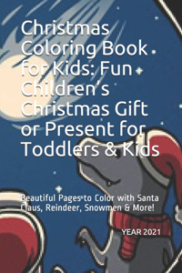 Christmas Coloring Book for Kids