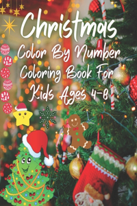 Christmas Color By Number Coloring Book For Kids Ages 4-8