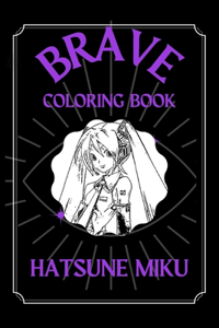 Hatsune Miku Brave Coloring Book