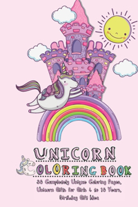 Unicorn Coloring Book, 30 Completely Unique Coloring Pages, Unicorn Gifts for Girls 4 to 10 Years, Birthday Gift Idea