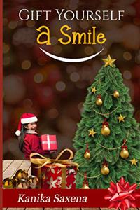 Gift Yourself a Smile!