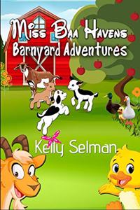 Miss Baa-Haven's Barnyard Adventure