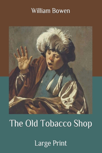 The Old Tobacco Shop