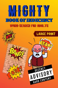 Mighty Book of Indecency