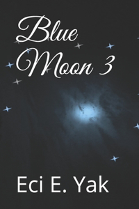 Blue Moon 3