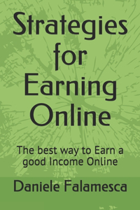 Strategies for Earning Online