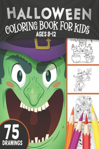 Halloween Coloring Book For Kids Ages 8-12